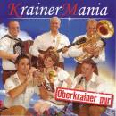 Krainer Mania - Oberkrainer Pur
