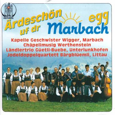 aerdeschoen Uf Der Marbachegg (Diverse Interpreten)