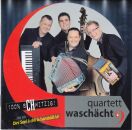 Waschächt Quartett - 100 % Schwitzig!