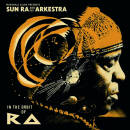 Sun Ra and his Arkestra - In The Orbit Of Ra