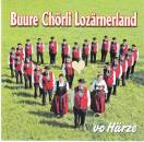 Buure-Chörli Lozärnerland - Vo Haerze