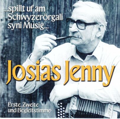 Josias Jenny - Spillt Uf Am Schwyzerörgali