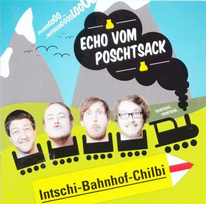 Echo Vom Poschtsack - Intschi-Bahnhof-Chilbi