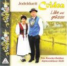 Cridea Jodelduett - Läbe Und Gnüsse