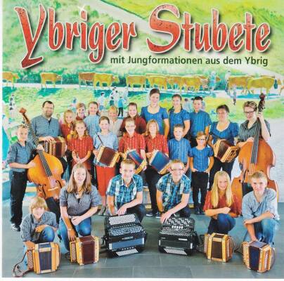 Jungformationen Aus Dem Ybrig - Ybriger Stubete