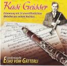 Ländler Kapelle Echo vom Gätterli - Kasi Geisser