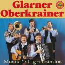 Glarner Oberkrainer - Musik Ist Grenzenlos