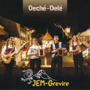JEM-Grevire - Deche-dele