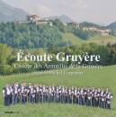 Choeur des Armaillis de la Gruyere - Écoute Gruyere