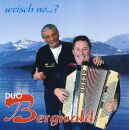 Bergwald Duo - Weisch No...?