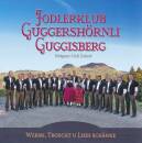 Guggershörnli Guggisberg Jodlerklub - Wermi, Troscht...