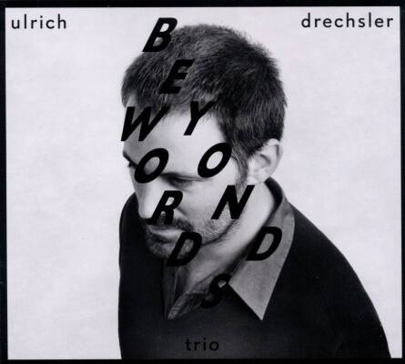 Drechsler Ulrich - Beyond Words