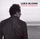 Bloom Luka - Dreams In America