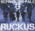 Beyond The Pale - Rukus