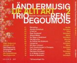 Degoumois René Trio - Ländlermusig Uf Alti Art 2