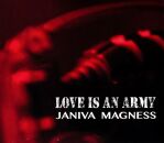 Magness Janiva - Love Is An Army