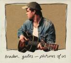 Gates Braden - Pictures Of Us
