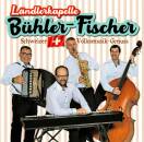 Ländlerkapelle Bühler-Fischer - Schweizer...