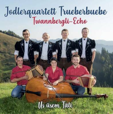 Trueberbuebe Jodlerquartett - Us uesem Taeli