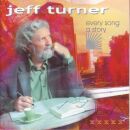 Turner Jeff - Every Song A Story