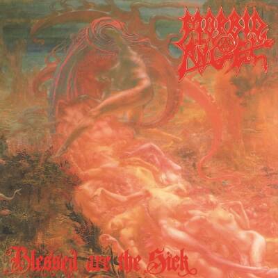 Morbid Angel - Blessed Are The Sick Remas.