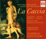 Mozart Wolfgang Amadeus / u.a. - La Caccia-musik Zur Jagd...