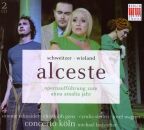 Schweitzer,Anton - Alceste (Schneider / Genz / Concerto...