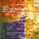 Berlioz Hector - Lelio Op.14 (Deutsch / Rabsilber /...