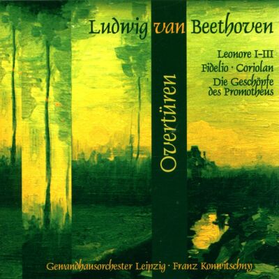 Beethoven Ludwig van - Ouvertüren-Leonore / Fidelio (Konwitschny Franz / Gol)
