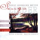Meyer Ernst Hermann - Lieder (Schreier Peter / Olbertz Walter)