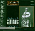 Schlusnus H. / Blech / Rother - Grosse Sänger Der Vergangenhei (Diverse Komponisten)
