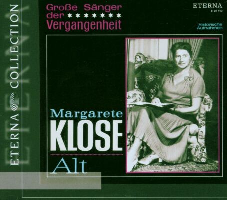 Klose Margarete - Grosse Sänger Der Vergangenhei (Diverse Komponisten)