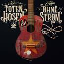 Toten Hosen, Die - Alles ohne Strom (Digipak)