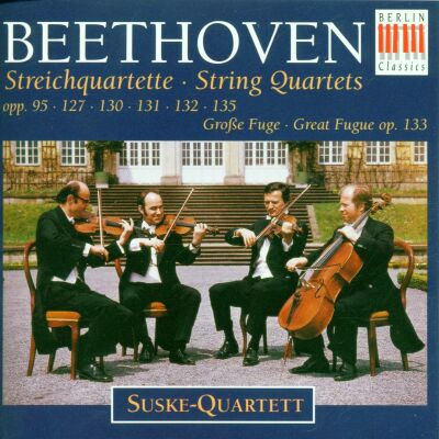 Beethoven Ludwig van - Streichquartette Op.130-133 (Suske K. / Peters K. / Dommus K. / H)