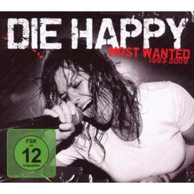 Die Happy - Most Wanted (Best Of)