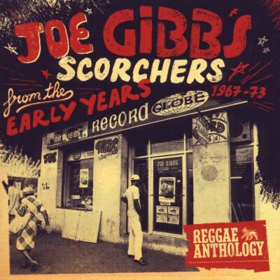 Gibbs Joe - Scorchers From The Early Years