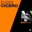 Cicero Eugen - Solo Piano