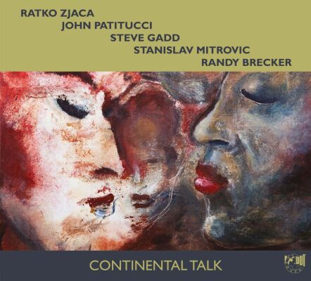 Zjaca Ratko / Patitucci John / Gadd Steve / Mitrovic Stanislav / u.a. - Continental Talk