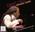 Valle Ramon - Take Off (Deluxe)