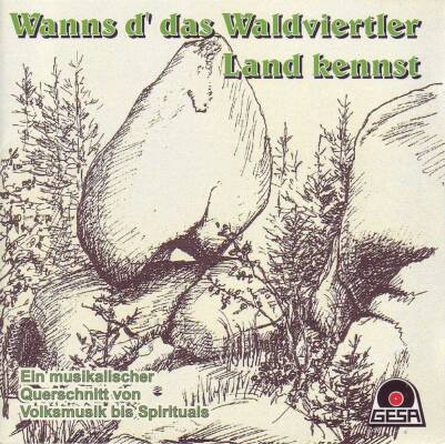 Volksmusik / Sampler - Wanns D Das Waldviertler Land