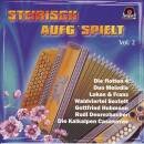 Steirisch Aufg´spielt Vol. 2 (Diverse Interpreten)