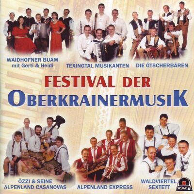 Volksmusik / Sampler - Fesival Der Oberkrainermusik