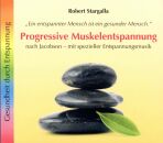 Stargalla Robert - Progressive Muskelentspannung