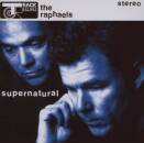 Raphaels, The - Supernatural