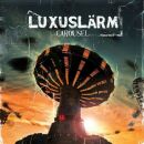 Luxuslaerm - Carousel