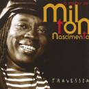 Nascimento Milton - Travessia / Best Of