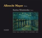 Mayer Albrecht / Wisniewska Karina - Oboe Und Klavier....