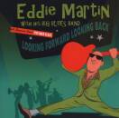 Martin Eddie - Looking Forward Looking Back
