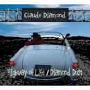 Diamond Claude - Highway Of Life/Diamond Dust