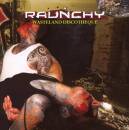 Raunchy - Wasteland Discotheque